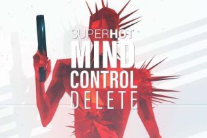 燥热：心灵控制删除 SUPERHOT: MIND CONTROL DELETE for Mac v1.0.8 + L1.1.36 中文原生版