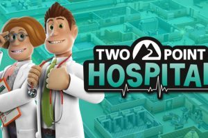 双点医院 Two Point Hospital for Mac v1.29.52 Hotfix 中文原生版