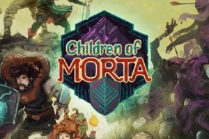 莫塔守山人Children of Morta for Mac v1.2.74中文原生版附DLC